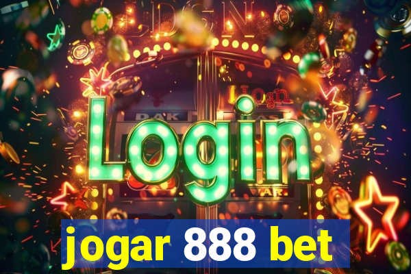 jogar 888 bet